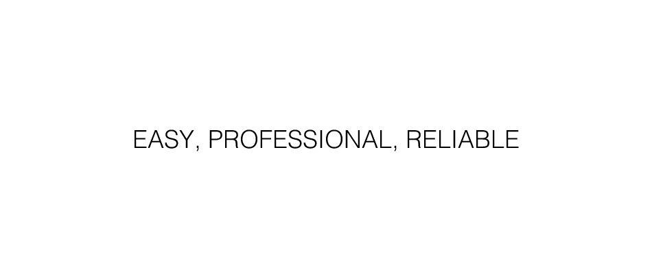 Easy, Professional